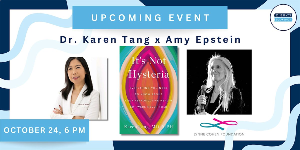 Author event! Dr. Karen Tang x Amy Epstein