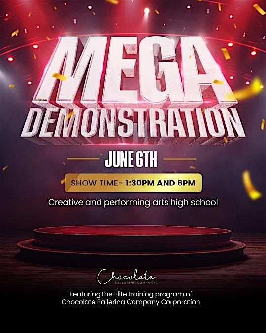 The Annual Mega Ballet Demonstration with Chocolate Ballerina Company