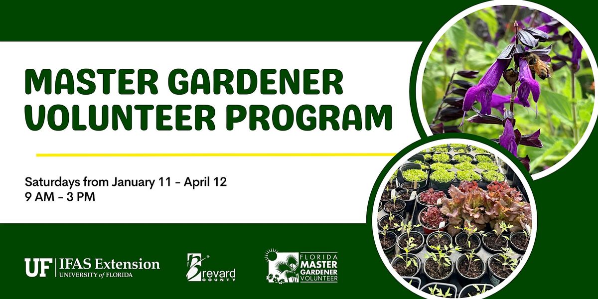 2025 Brevard County Master Gardener Volunteer Program - Saturday Class