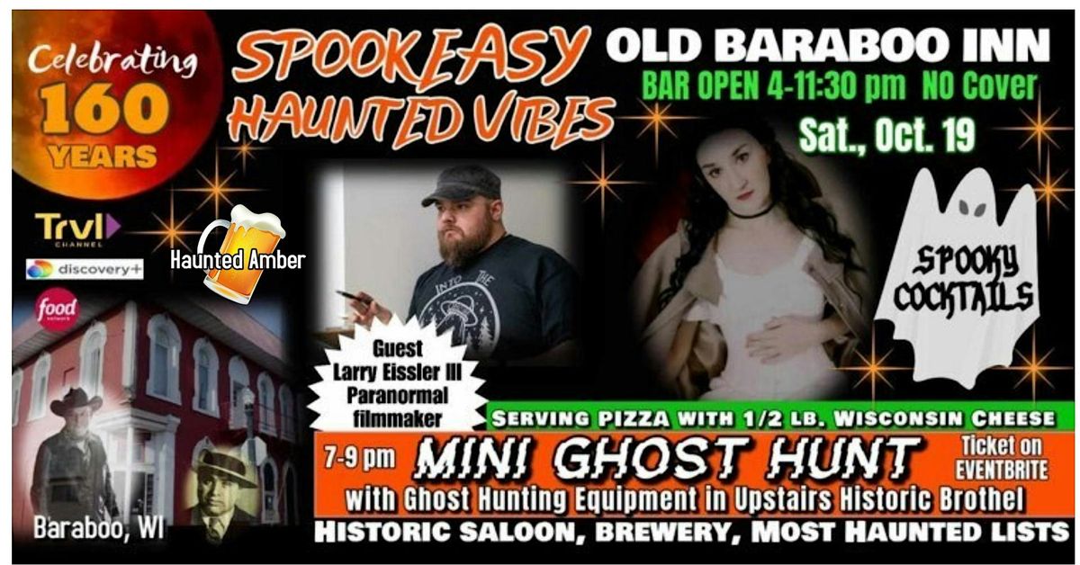 SPOOKTACULAR Mini GHOST HUNT in Old Saloon on Most Haunted lists w\/ Larry!