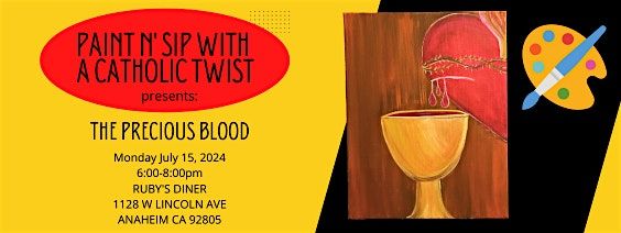 Paint N' Sip With a Catholic Twist The Precious Blood