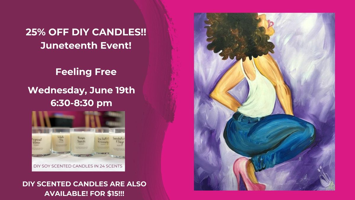 Ladies Night-Feeling Free-Add a DIY Scented Candle for Only $15!