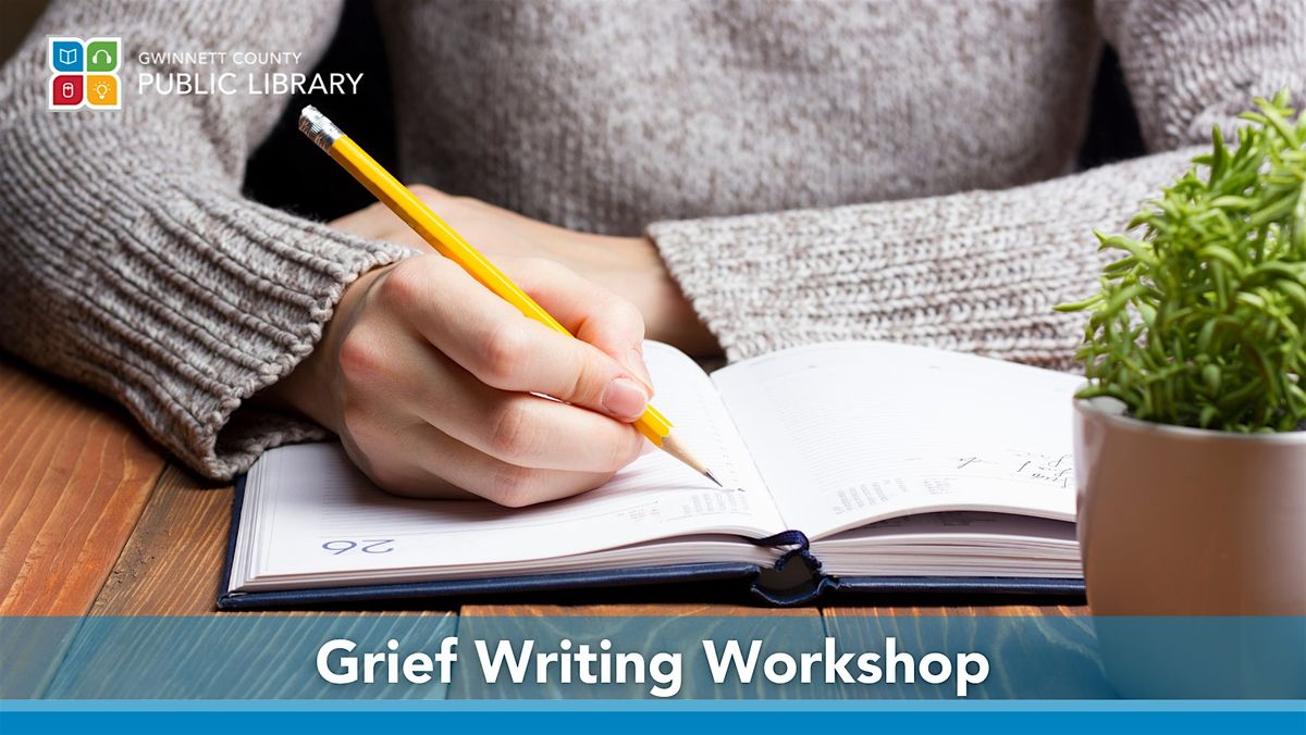Grief Writing Workshop