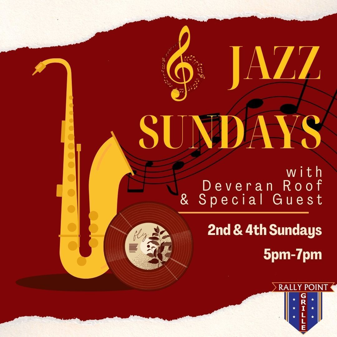 Jazz Sunday with Deveran Roof & Special Guest