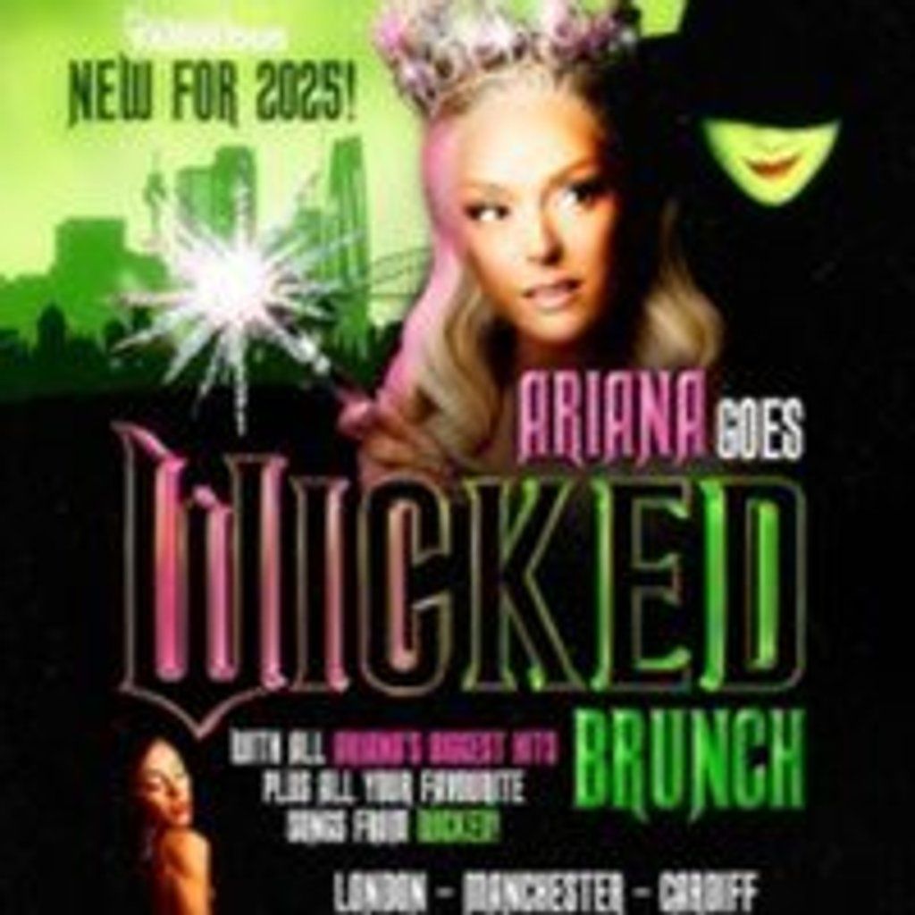 Ariana Goes Wicked Bottomless Brunch Show Cardiff