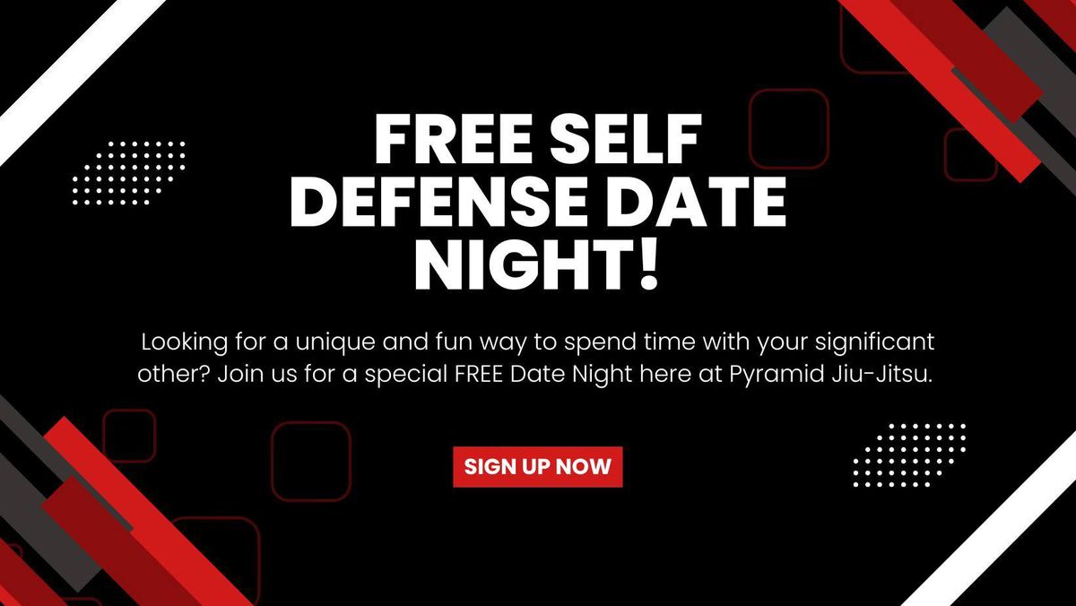 \ud83d\udca5 FREE Self Defense Date Night! \ud83d\udca5