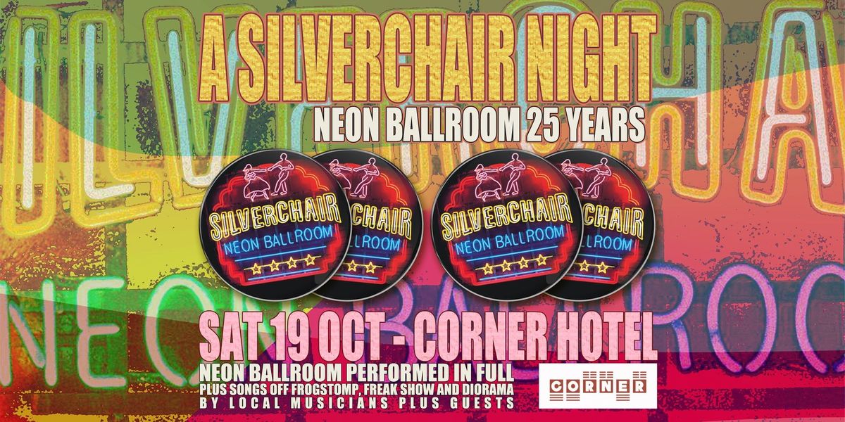 A Silverchair Night: Neon Ballroom 25 Years 