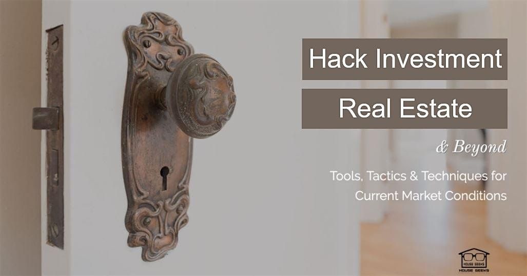 Hack Investment Real Estate