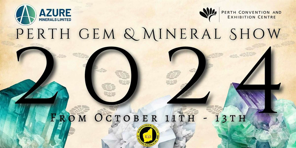 Perth Gem and Mineral Show 2024