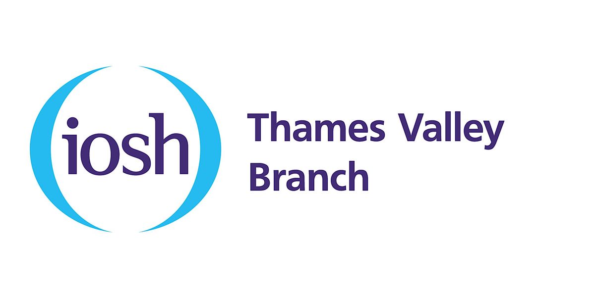Thames Valley IOSH - Solutions to working at height