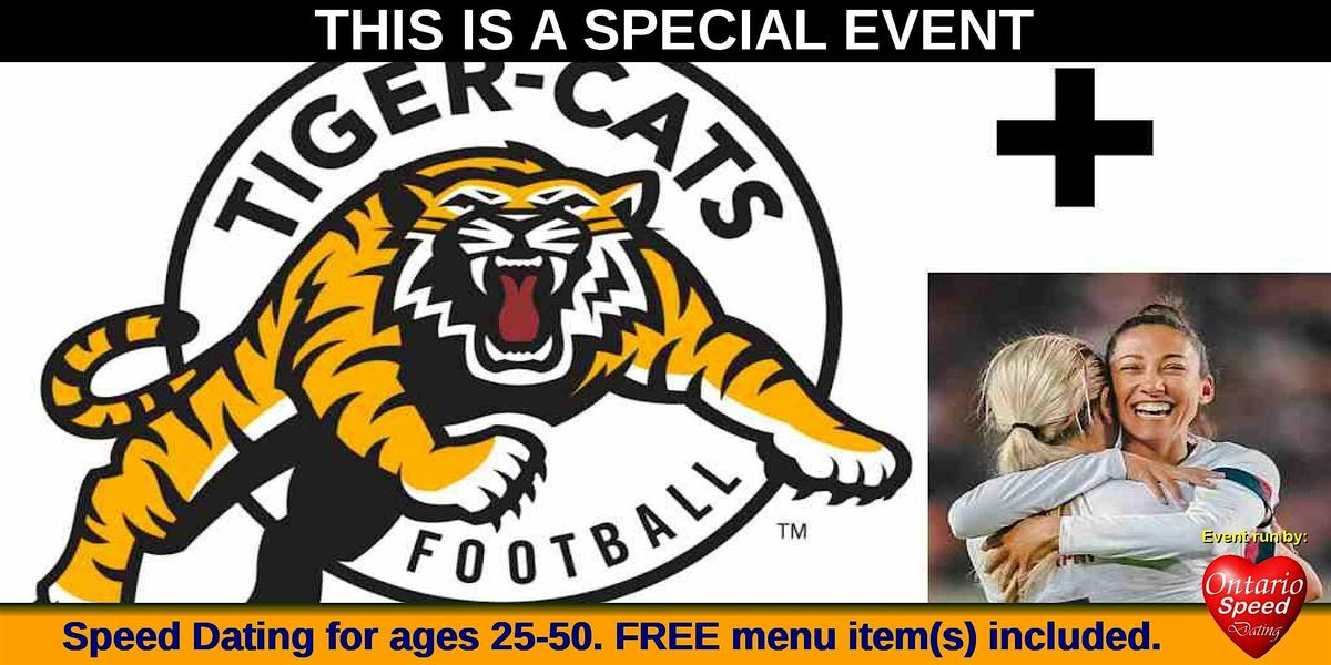 Mingle, Match and see the Tiger Cats football LIVE! (ages 25-50)