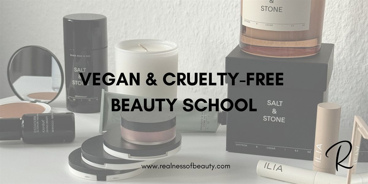 Vegan & Cruelty-free Beauty School