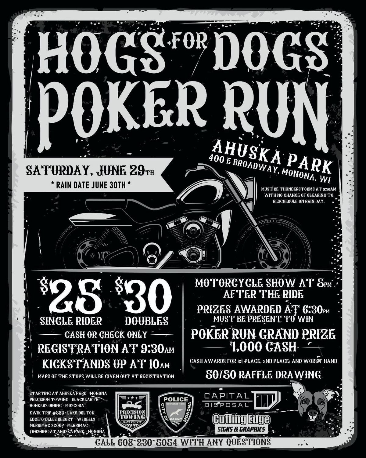 Hogs for Dogs "Poker Run" $1,000 Grand Prize