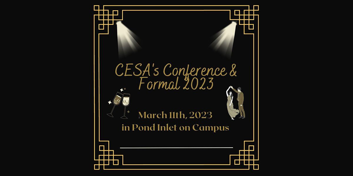 2023 CESA Conference & Formal, Pond Inlet Brock University, St