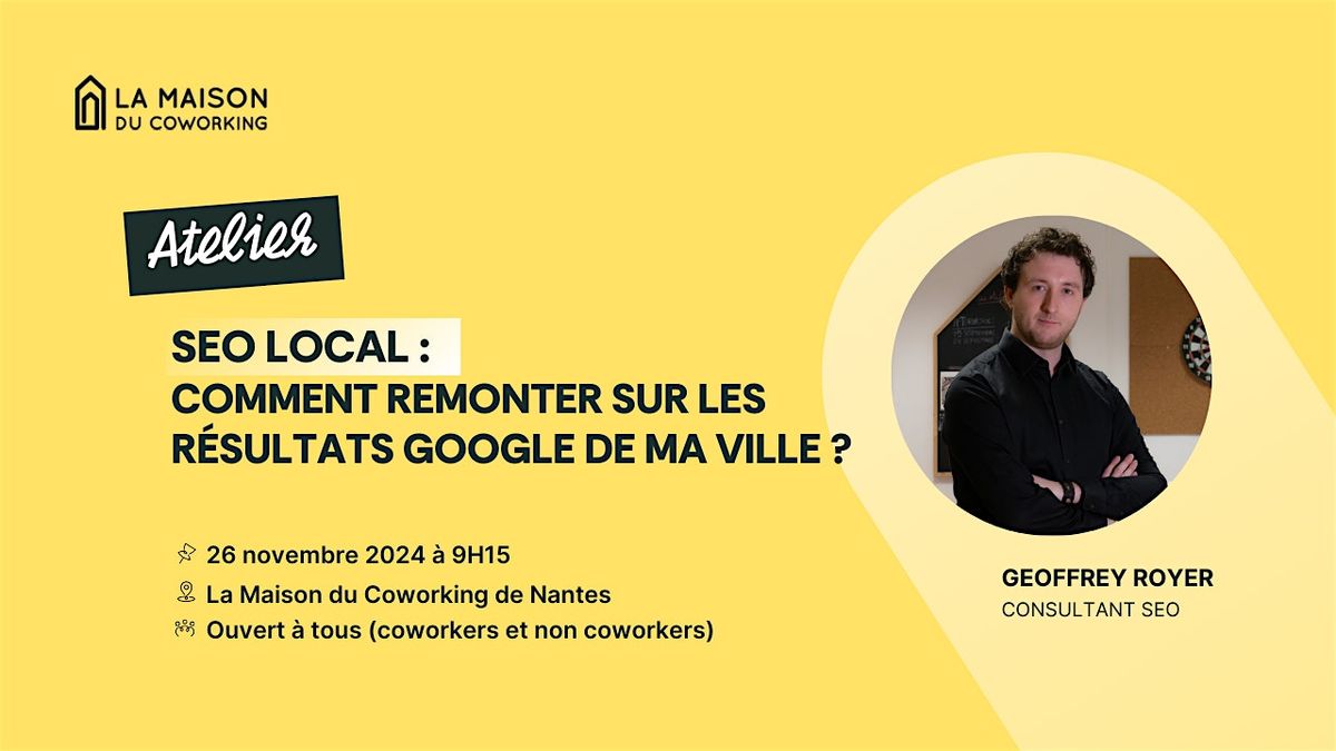 SEO local : comment remonter sur les r\u00e9sultats Google de ma ville ?