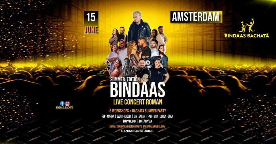 BINDAAS Summer Edition [ ROM\u00c1N Concert + 5 Bachata workshop & Party ] 