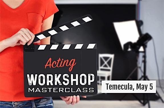 Acting Workshop Masterclass with a Film Director