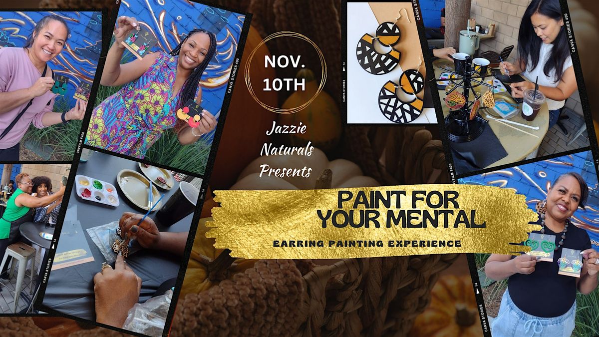 Paint For Your Mental: Earrings Painting Experience