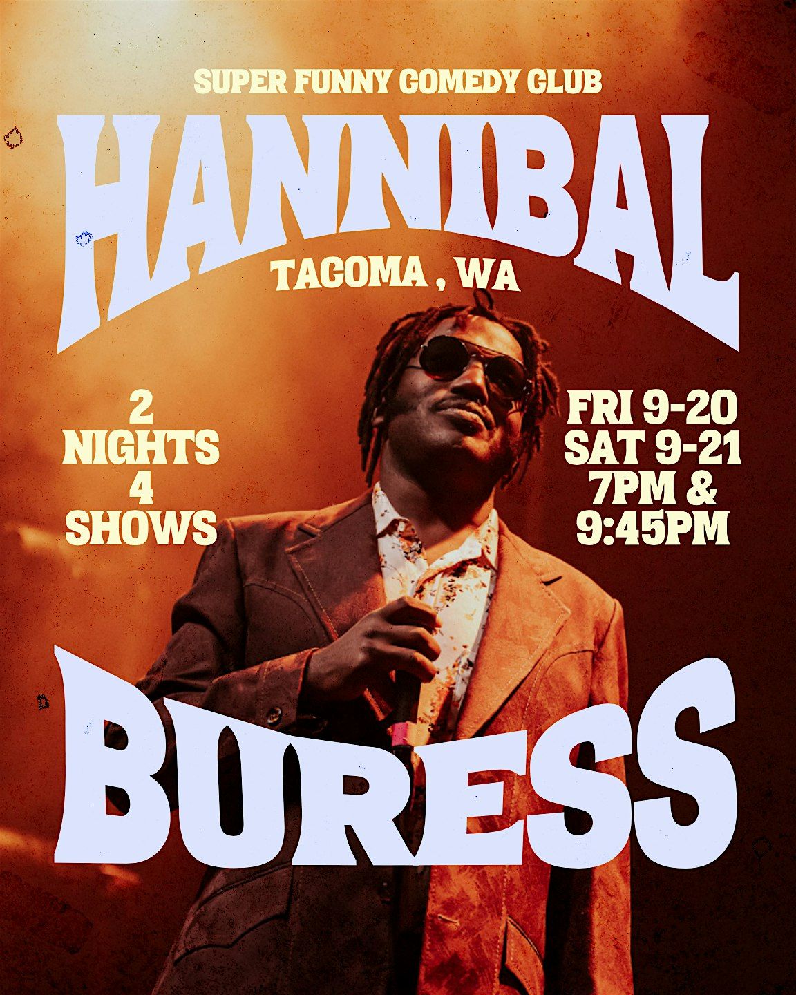 Hannibal Buress Live in Tacoma WA (Tix sold at Super Funny Comedy Club)