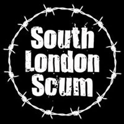 South London Scum