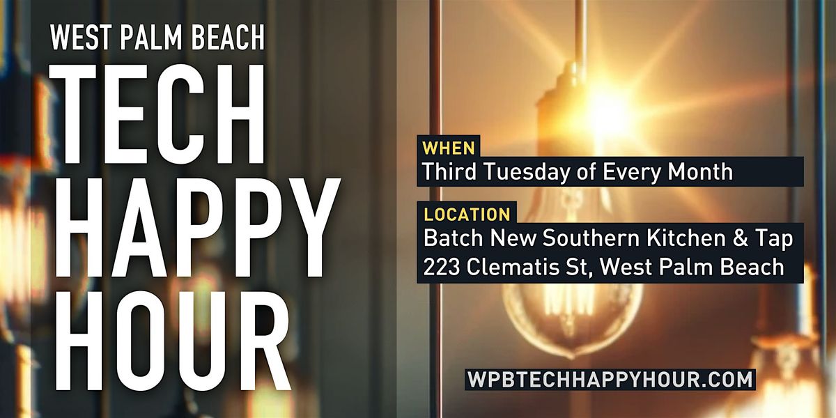 West Palm Beach Tech Happy Hour