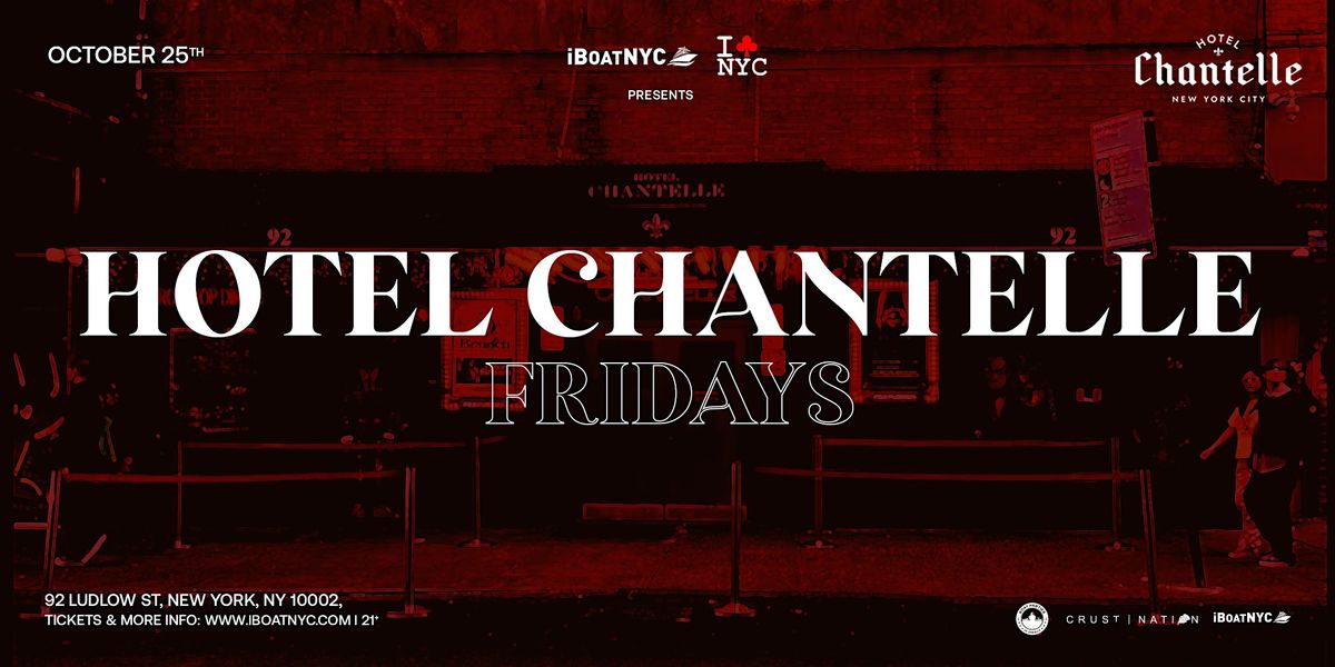 Fridays at Hotel Chantelle - Hip-Hop & R&B Rooftop Party NYC