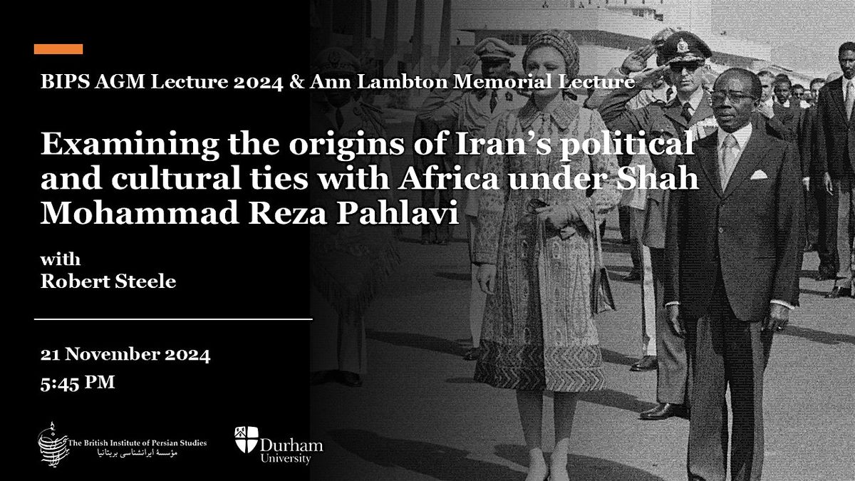 The origins of Iran\u2019s political and cultural ties with Africa under Shah Mohammad Reza Pahlavi