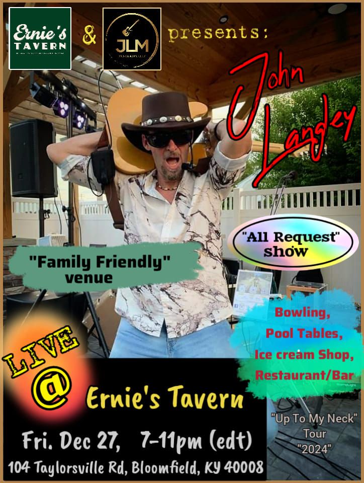 "John Langley" LIVE @ "Ernie's Tavern"