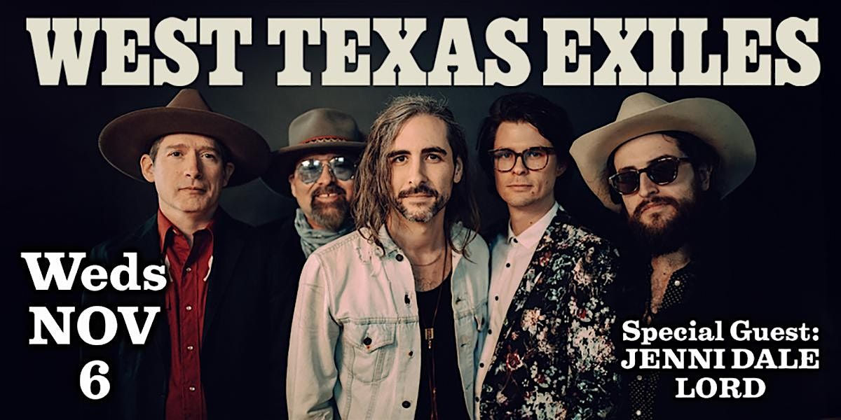 West Texas Exiles with special guest Jenni Dale Lord