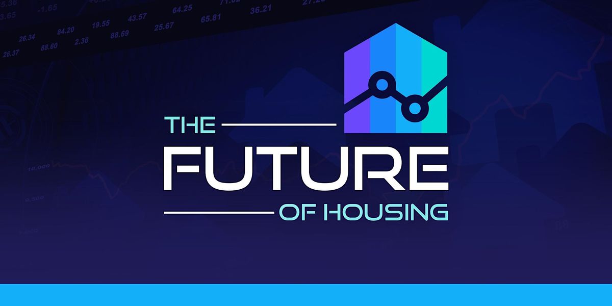 The Future of Housing