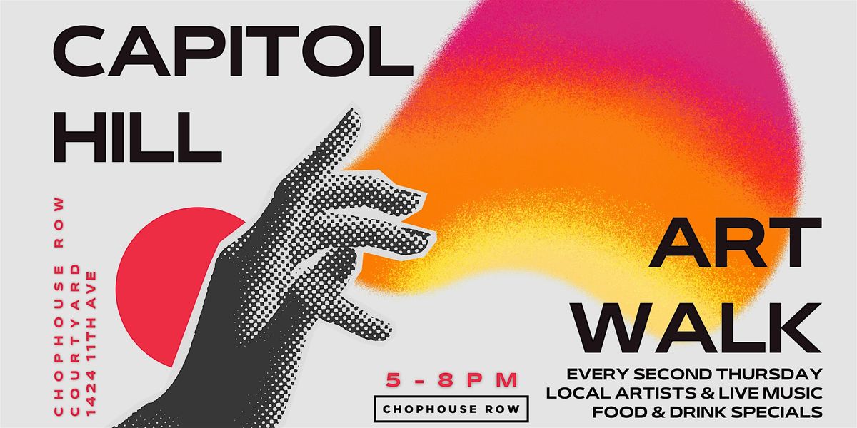 Capitol Hill Art Walk at Chophouse Row