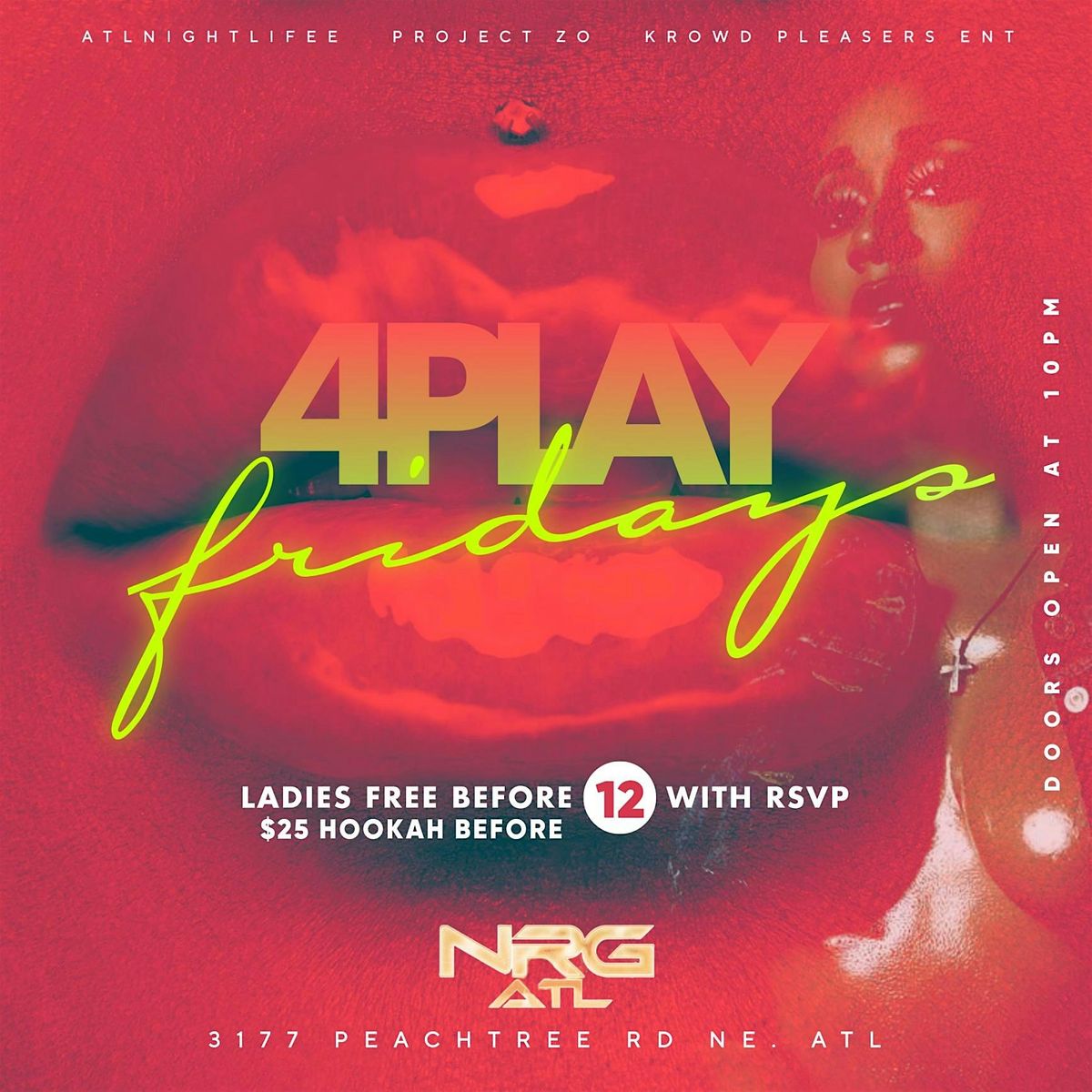 4PLAY FRIDAYS @NRG IN BUCKHEAD ATL