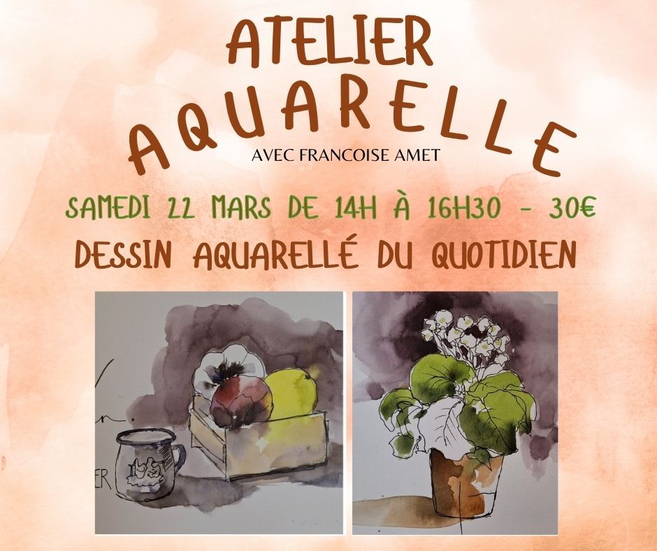 Atelier Aquarelle "dessin aquarell\u00e9 du quotidien"