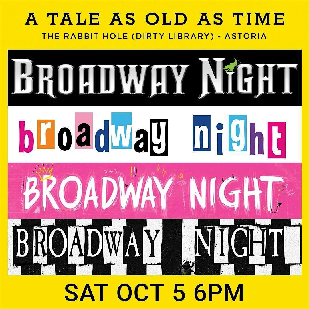 Broadway Night: The Ultimate Sing Along Dance Party