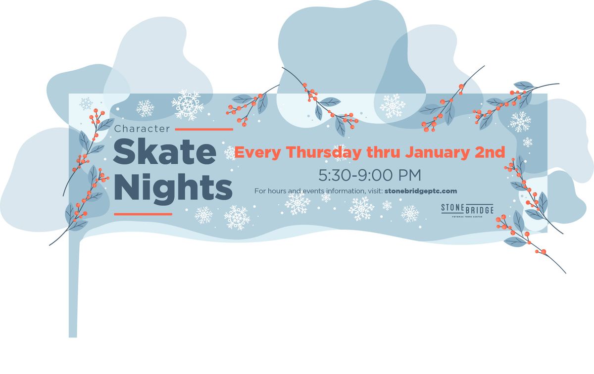 Character Skate Nights