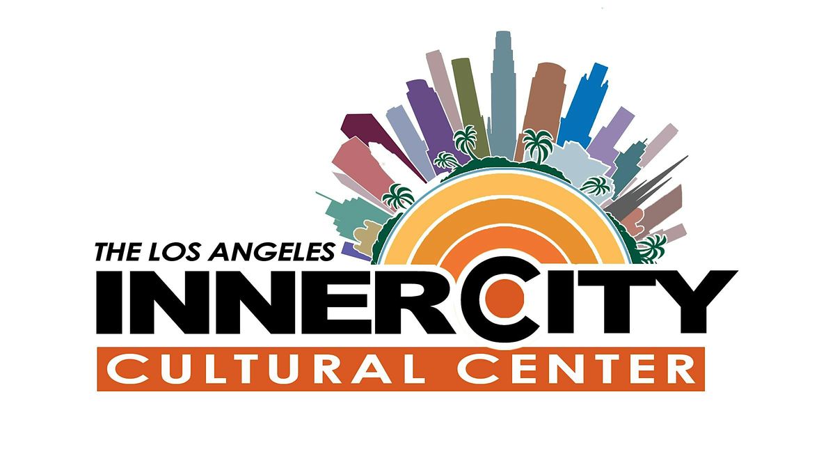 INNER CITY CULTURAL CENTER ANNUAL NETWORKING MIXER