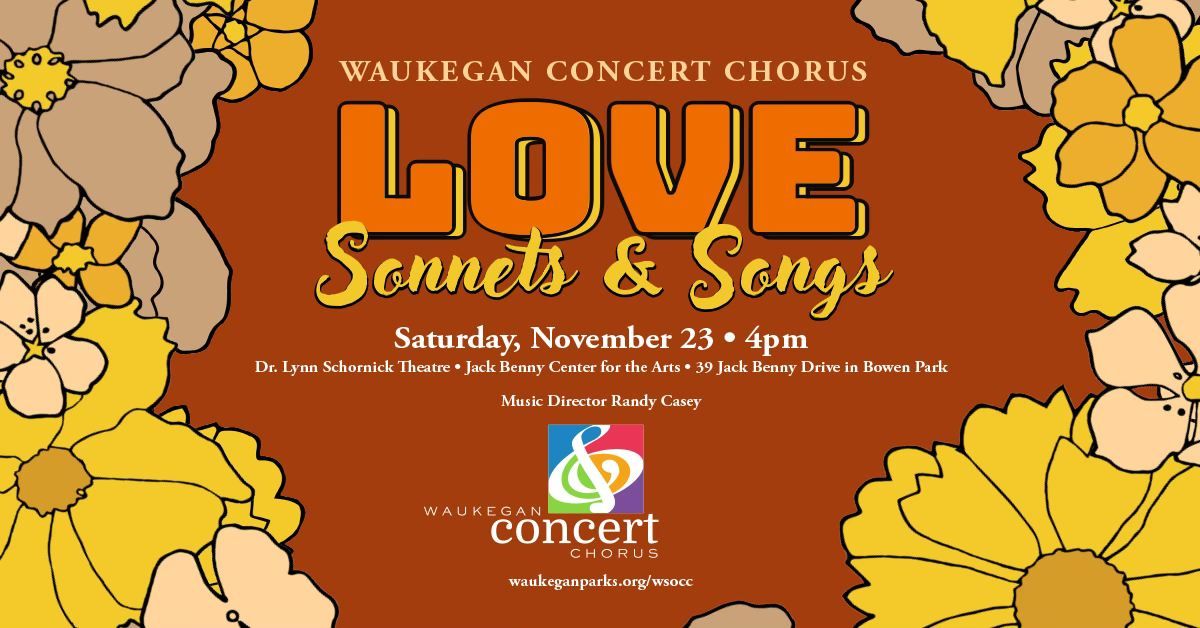 Waukegan Concert Chorus presents Love Sonnets & Songs