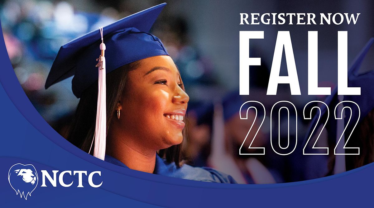 NCTC Denton Group Advising & RegistrationFall 2022!, NCTCNorth