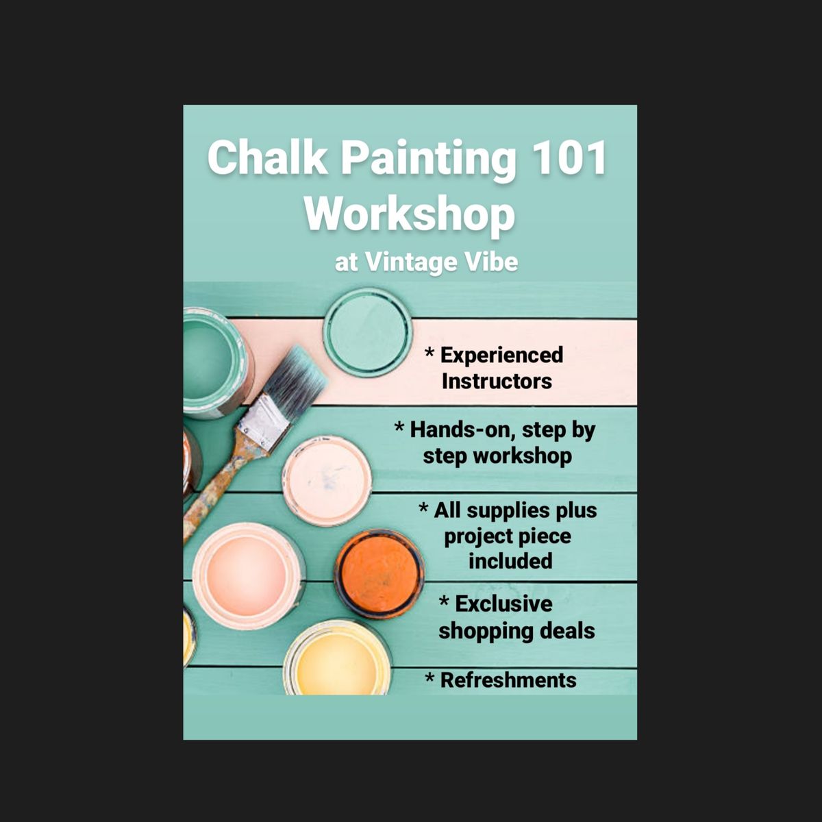 Chalk Painting 101 Workshop