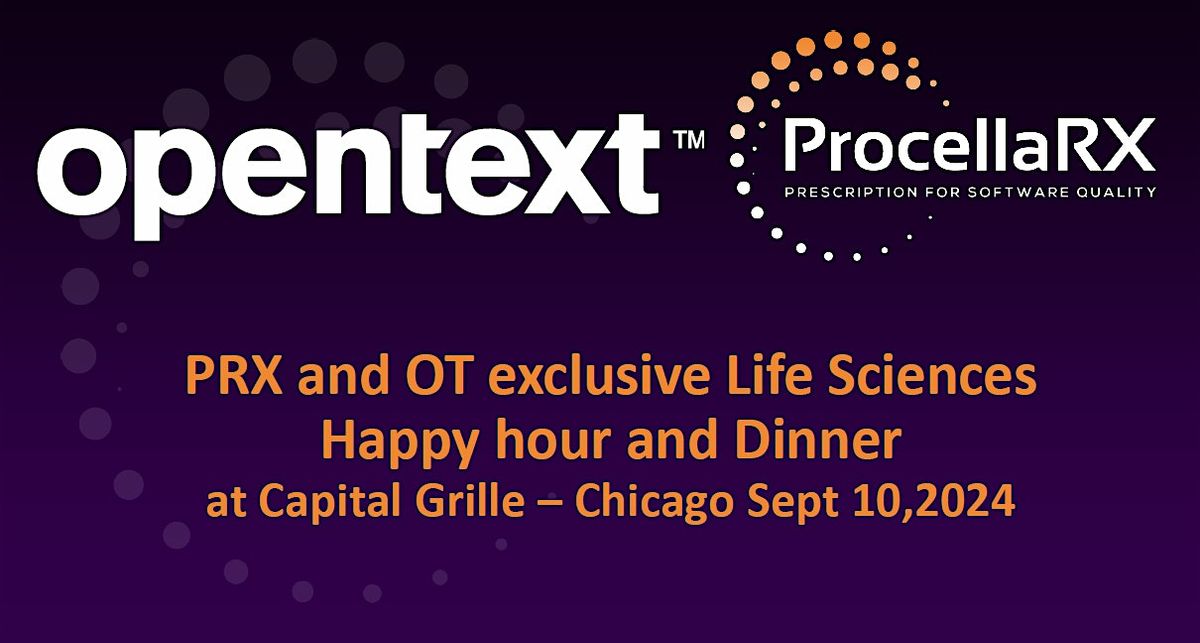 ProcellaRX and OpenText Life Sciences Dinner