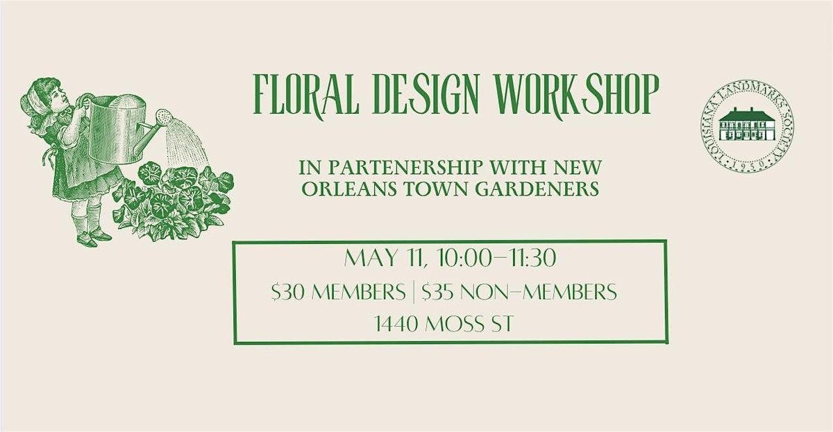 Floral Design Workshop with NOLA Town Gardeners