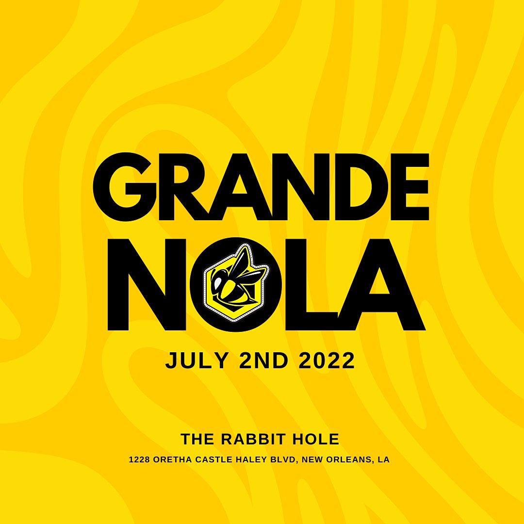 GRANDE NOLA: A Monthly Hip Hop Party