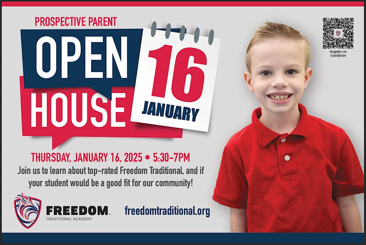 Freedom Traditional Academy Prospective Parent Open House