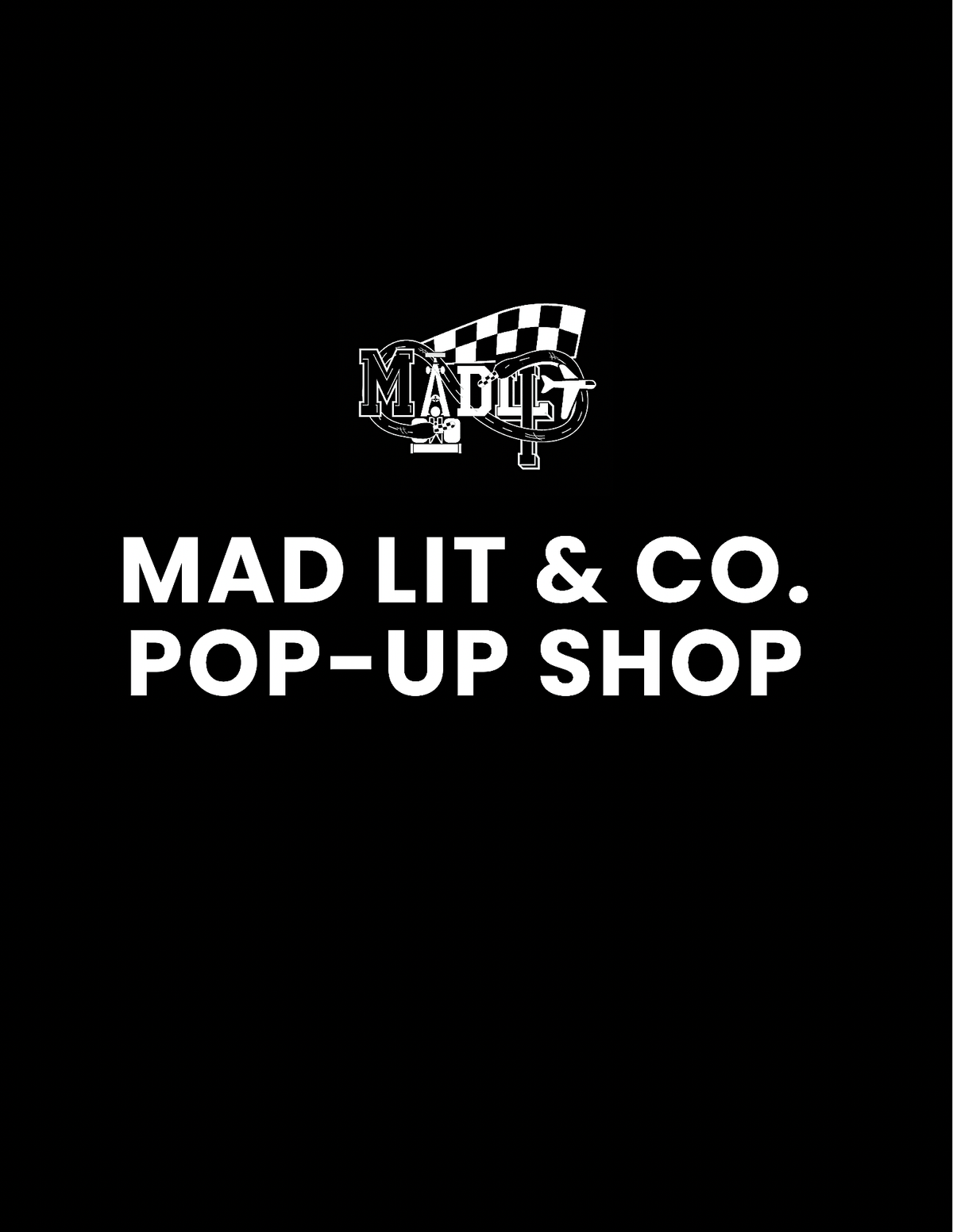 Mad Lit & Co. Pop Up Shop