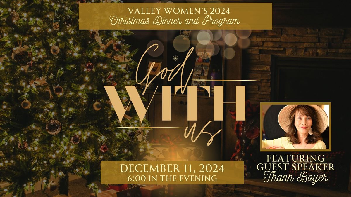 Valley Women's Christmas Dinner and Program 