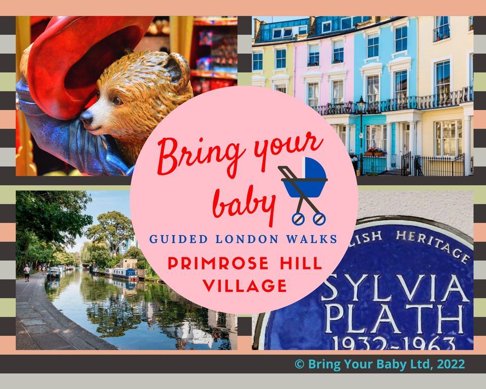 BRING YOUR BABY GUIDED LONDON WALK: Primrose Hill