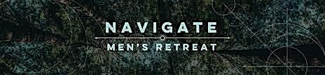 Navigate Men's Fall Camping Retreat