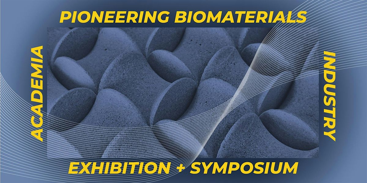 Pioneering Biomaterials: Academia and Industry Convergence