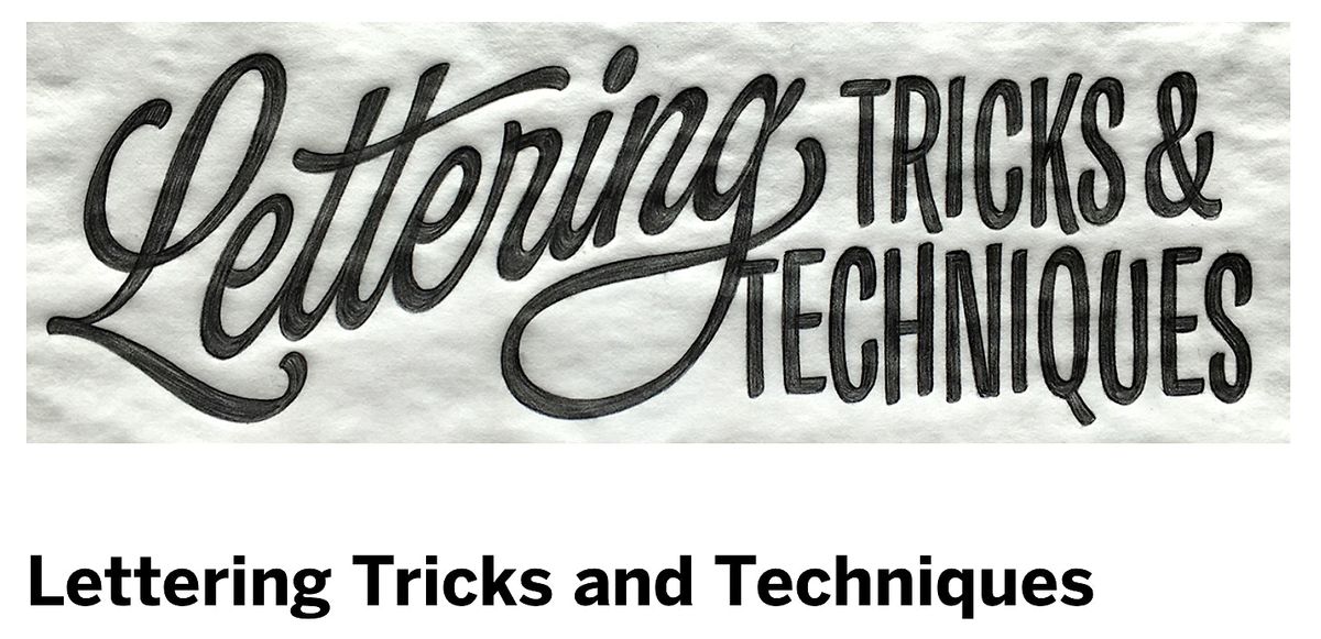 Lettering Tricks and Techniques with Ken Barber