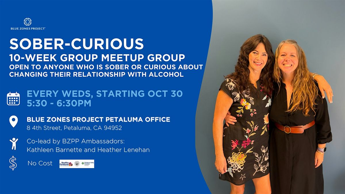 Blue Zones Project Petaluma: Sober Curious Group